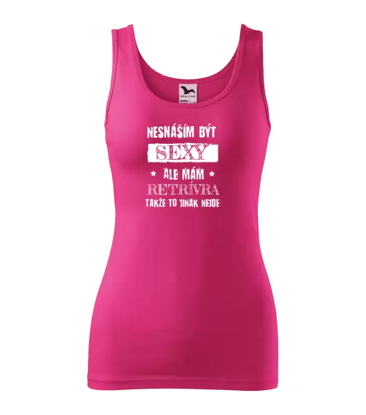 Dámské tílko Nesnáším být sexy, ale mám...