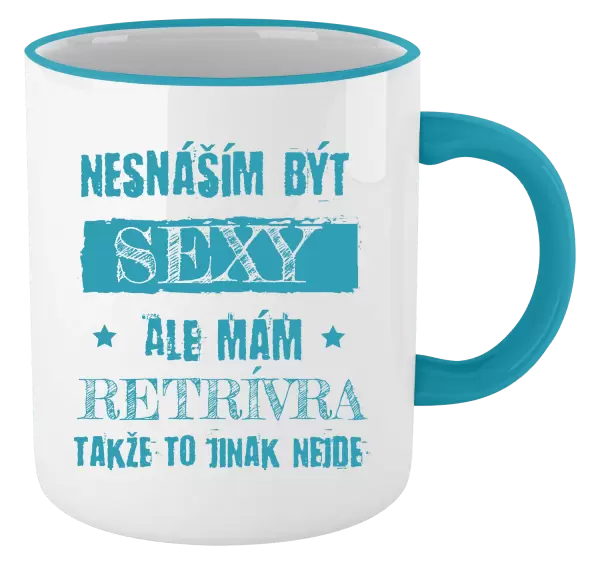 Hrnek Nesnáším být sexy, ale mám...