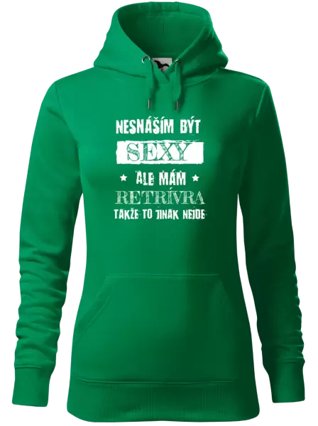 Dámská mikina Nesnáším být sexy, ale mám...