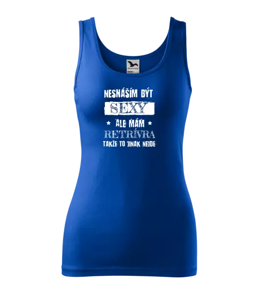 Dámské tílko Nesnáším být sexy, ale mám...