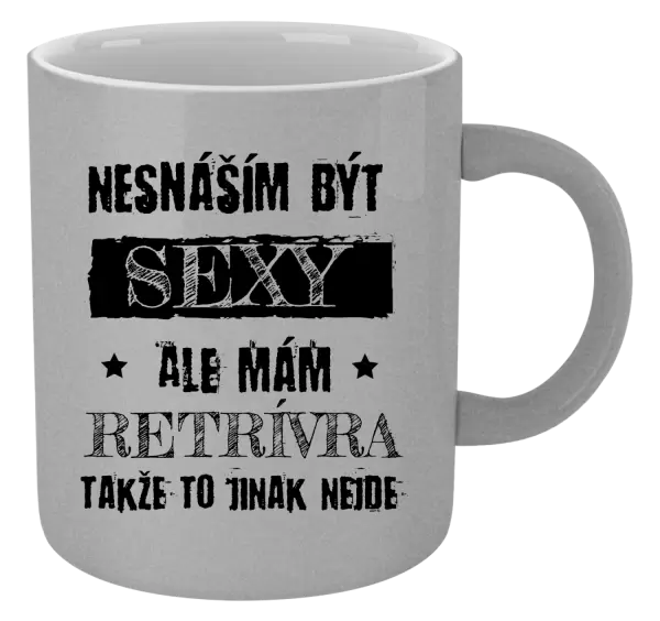 Metalický hrnek Nesnáším být sexy, ale mám...