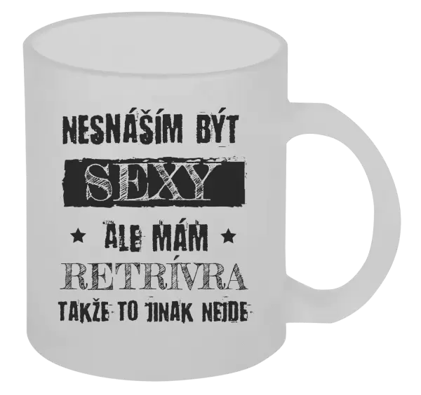 Hrnek Nesnáším být sexy, ale mám...