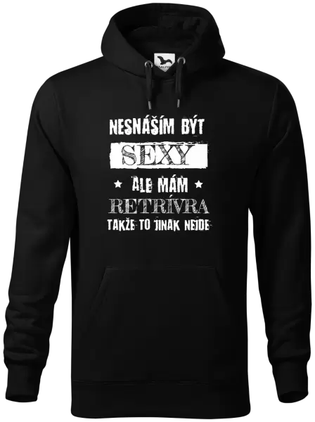 Pánská mikina Nesnáším být sexy, ale mám...