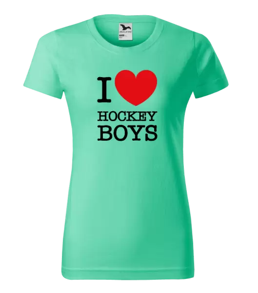 Dámské tričko I love hockey boys