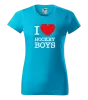 Dámské tričko I love hockey boys