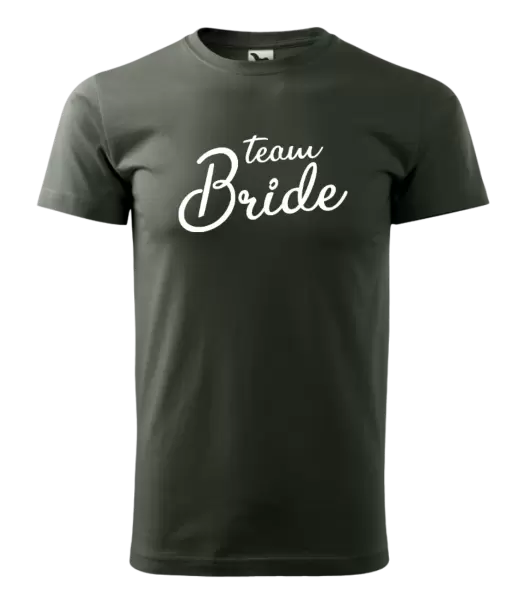 Pánské tričko Team bride - nápis