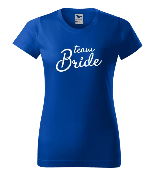 Dámské tričko Team bride - nápis