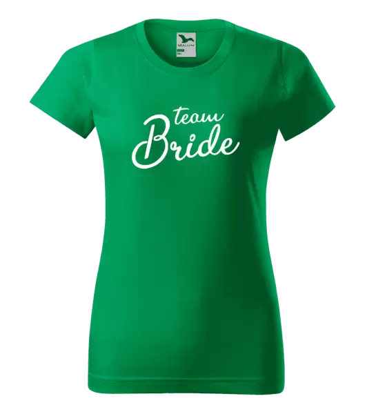 Dámské tričko Team bride - nápis