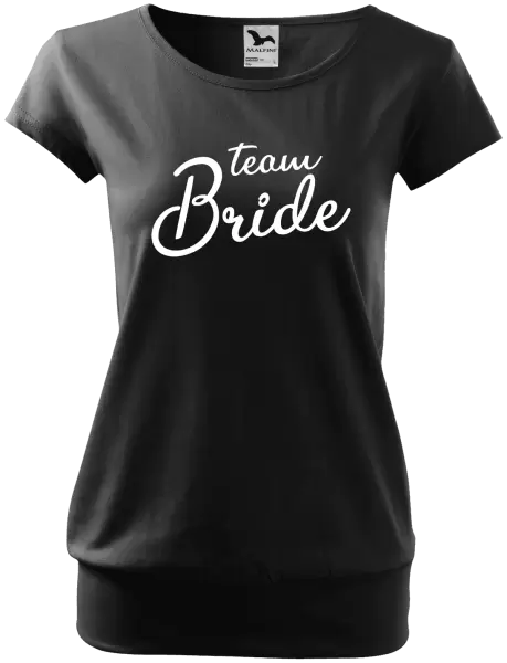 Dámské tričko Team bride - nápis