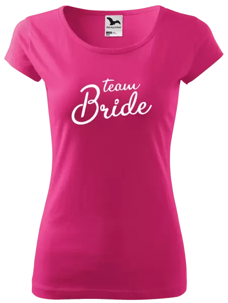 Dámské tričko Team bride - nápis