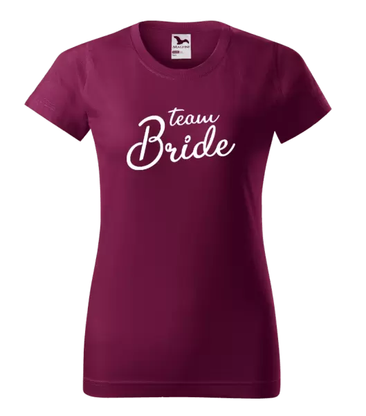 Dámské tričko Team bride - nápis