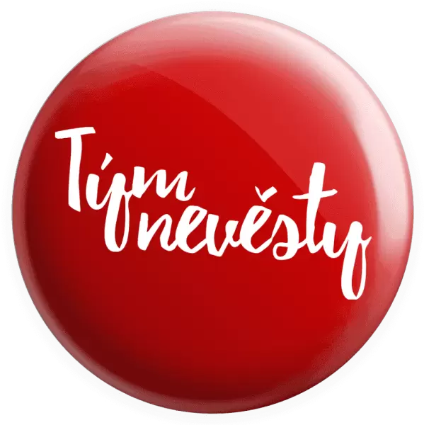 Placka Tým nevěsty - nápis 2