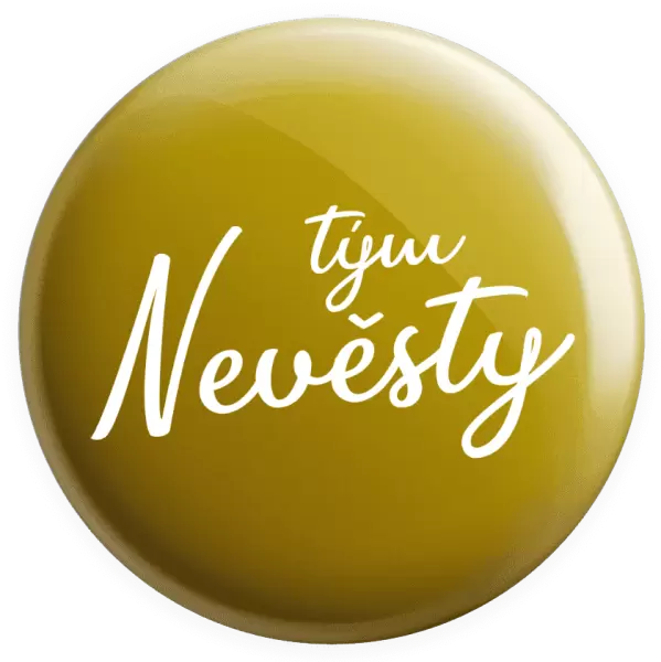 Placka Tým nevěsty - nápis