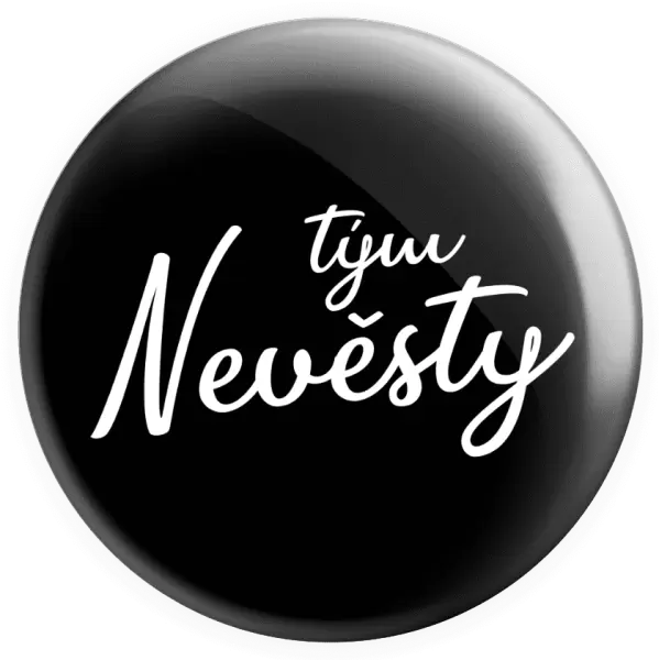 Placka Tým nevěsty - nápis