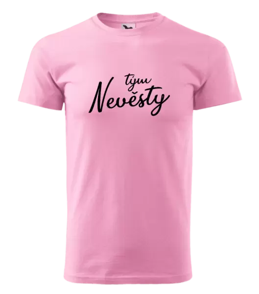 Pánské tričko Tým nevěsty - nápis