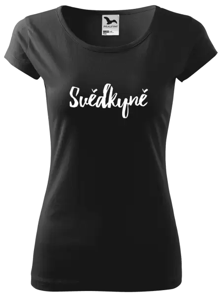 Dámské tričko Svědkyně - nápis 2