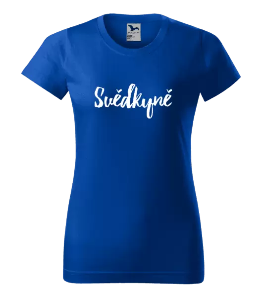 Dámské tričko Svědkyně - nápis 2