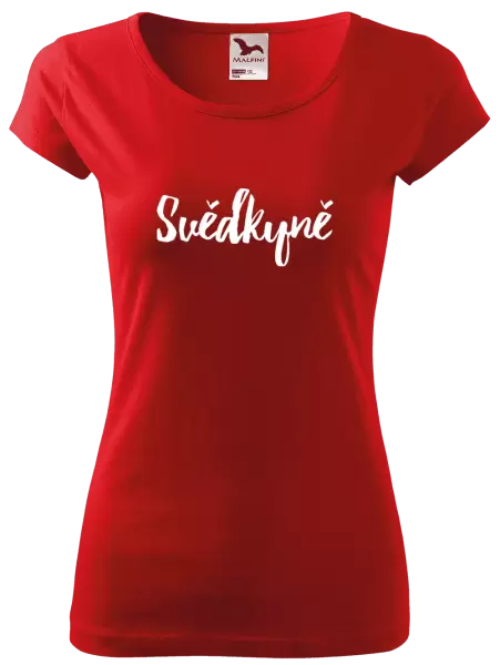 Dámské tričko Svědkyně - nápis 2