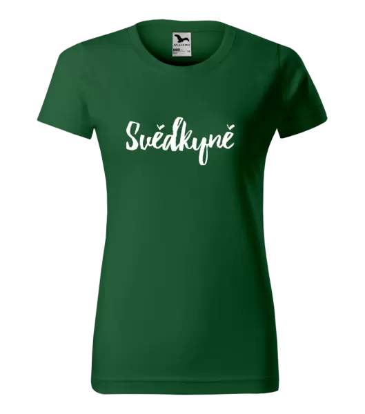 Dámské tričko Svědkyně - nápis 2