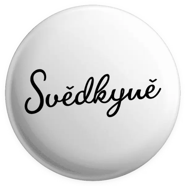 Placka Svědkyně - nápis