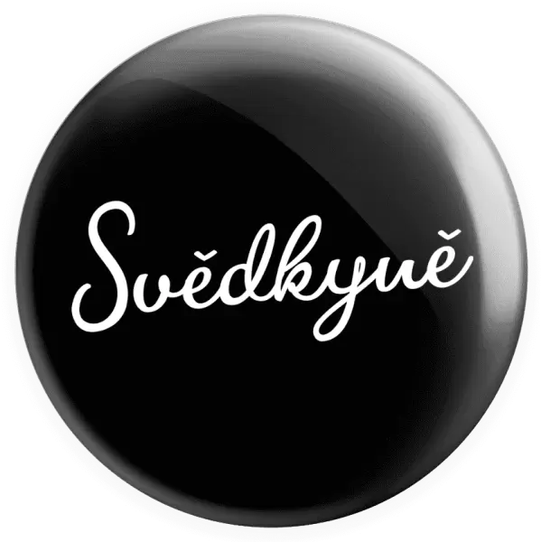 Placka Svědkyně - nápis