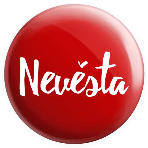 Placka Nevěsta - nápis 2