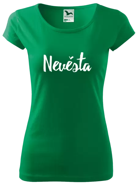 Dámské tričko Nevěsta - nápis 2