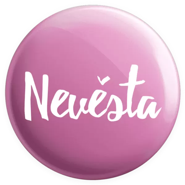 Placka Nevěsta - nápis 2