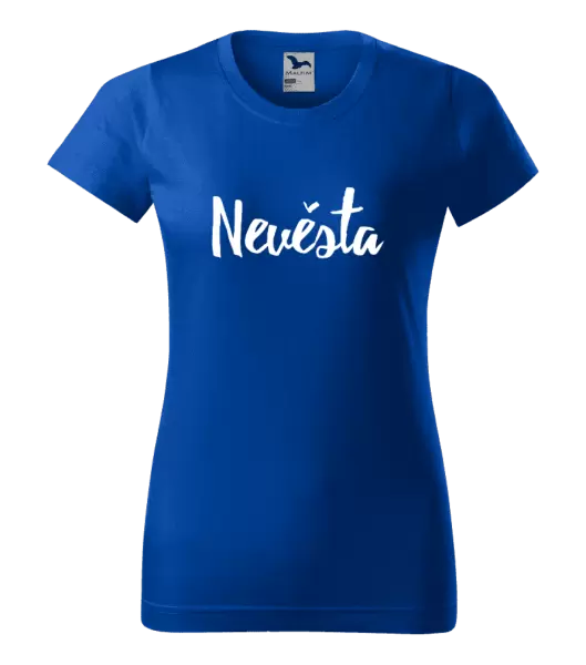 Dámské tričko Nevěsta - nápis 2