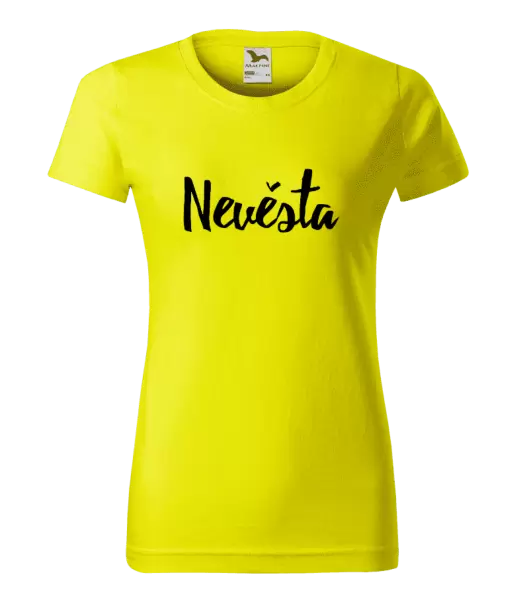 Dámské tričko Nevěsta - nápis 2