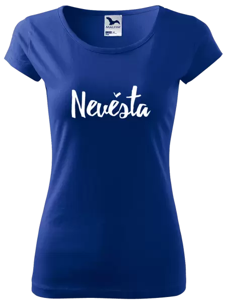 Dámské tričko Nevěsta - nápis 2