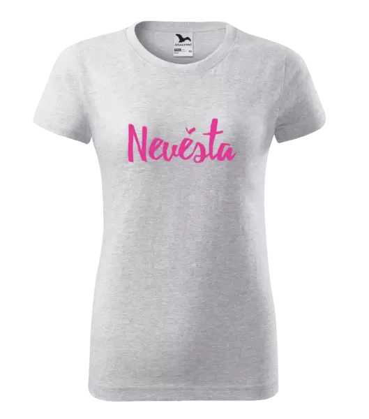 Dámské tričko Nevěsta - nápis 2