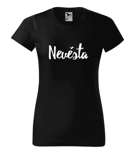 Dámské tričko Nevěsta - nápis 2