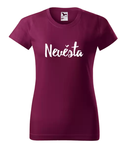 Dámské tričko Nevěsta - nápis 2