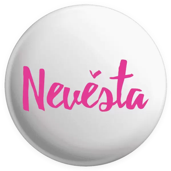 Placka Nevěsta - nápis 2