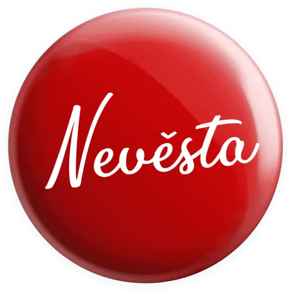 Placka Nevěsta - nápis