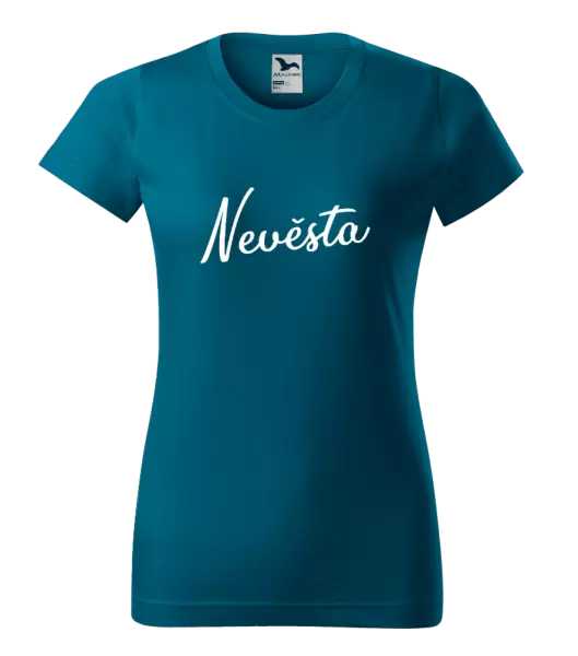 Dámské tričko Nevěsta - nápis