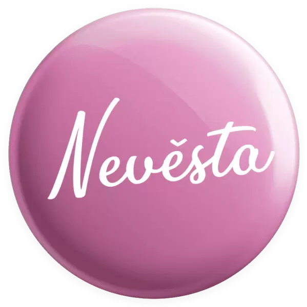 Placka Nevěsta - nápis
