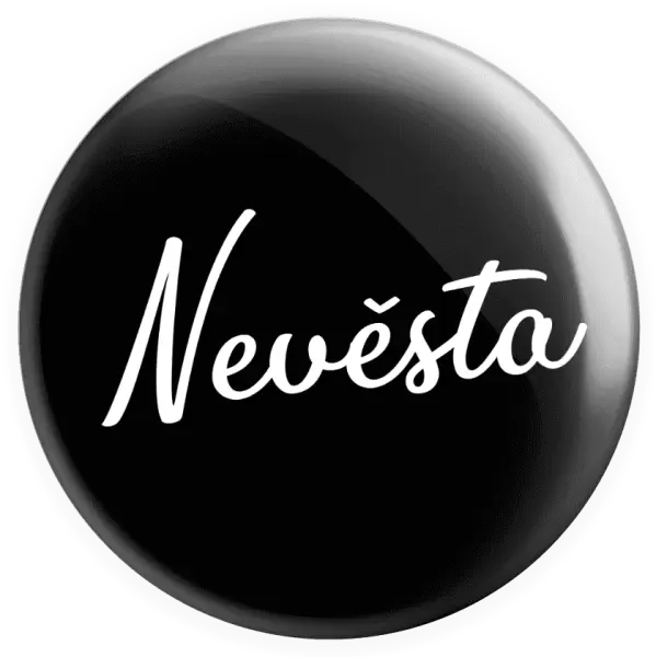 Placka Nevěsta - nápis