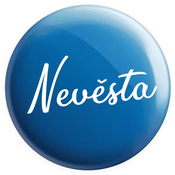 Placka Nevěsta - nápis