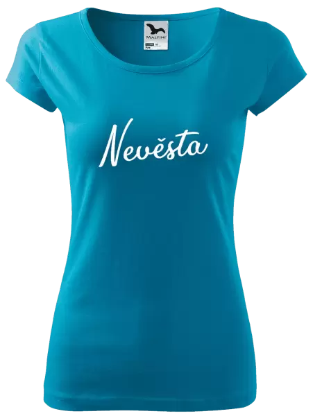 Dámské tričko Nevěsta - nápis