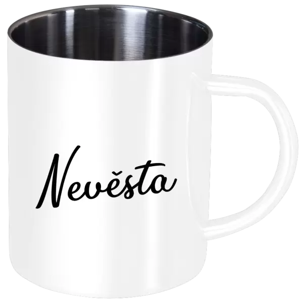 Nerezový hrnek Nevěsta - nápis