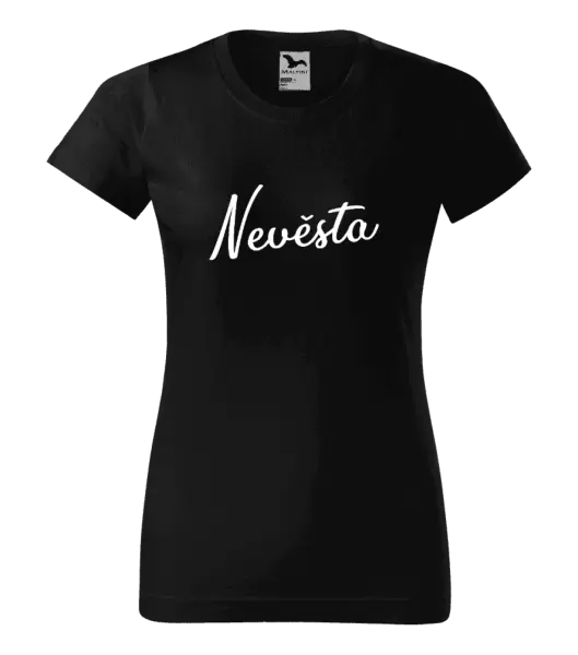 Dámské tričko Nevěsta - nápis