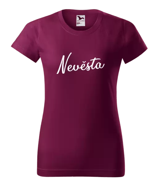 Dámské tričko Nevěsta - nápis