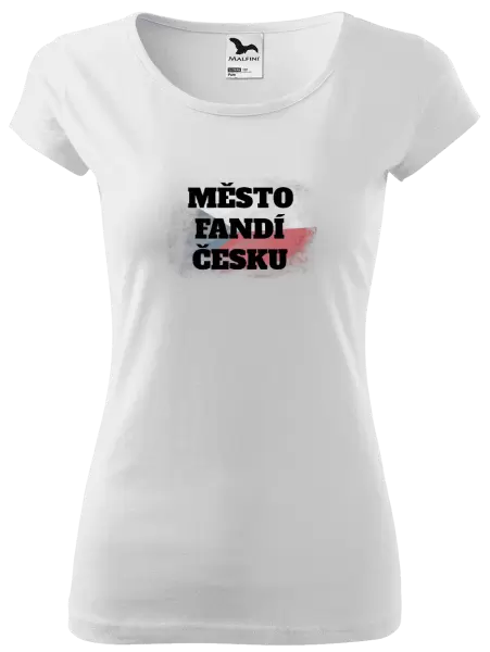 Dámské tričko Město fandí Česku - vlajka