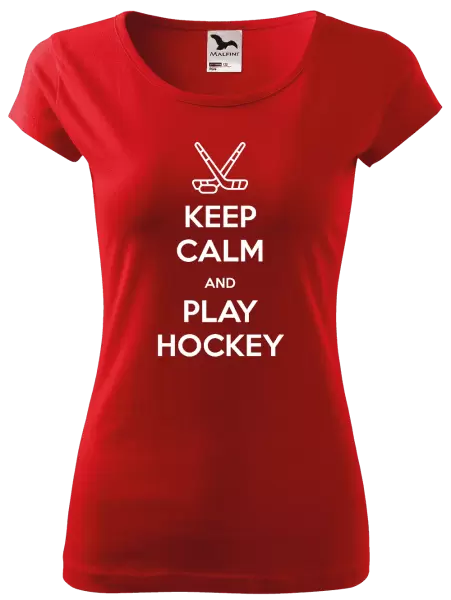 Dámské tričko Keep calm and play hockey