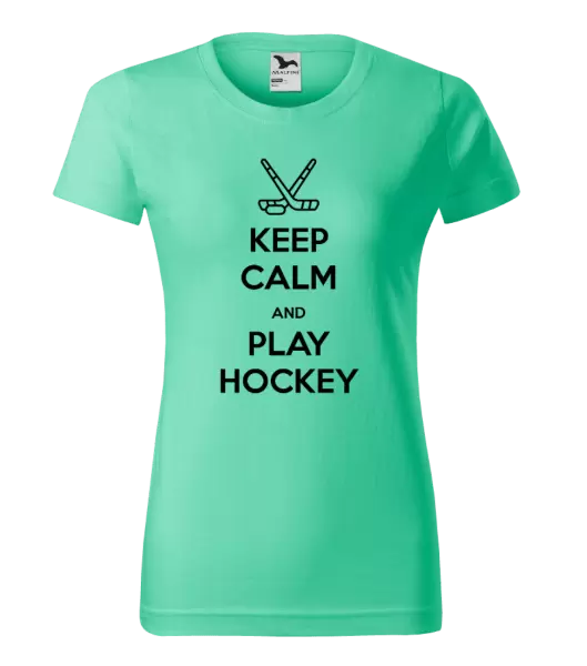 Dámské tričko Keep calm and play hockey