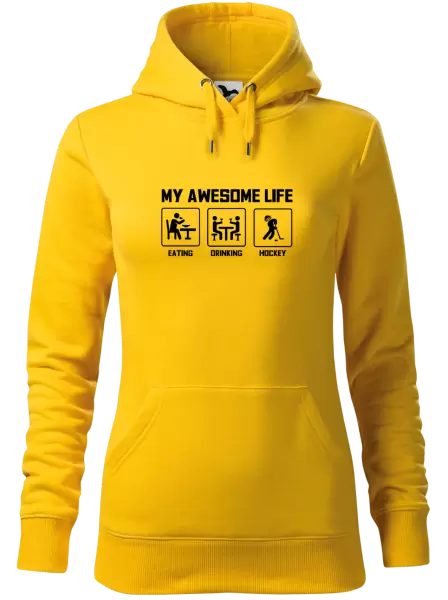 Dámská mikina My awesome life - eating, drinking, hockey