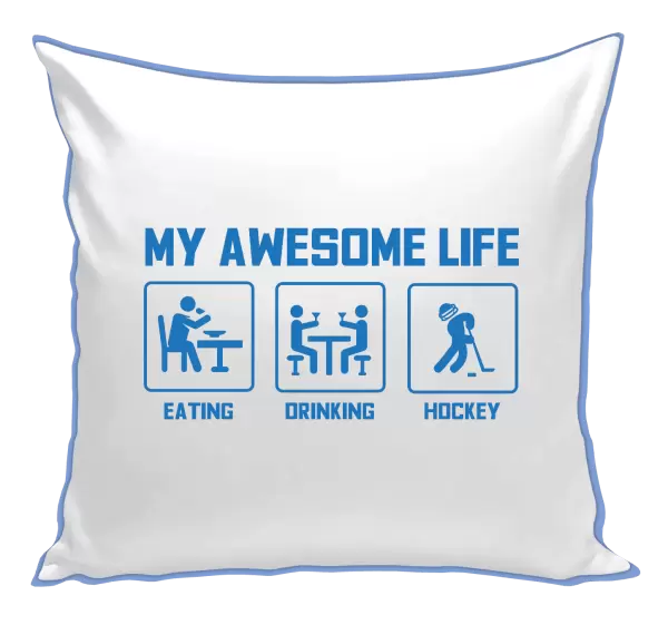 Polštář My awesome life - eating, drinking, hockey