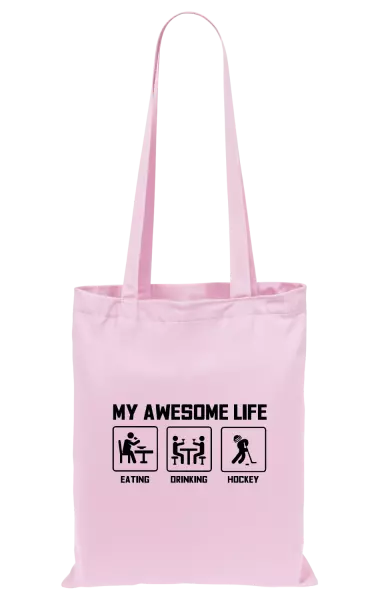 Látková taška My awesome life - eating, drinking, hockey